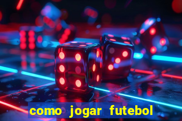 como jogar futebol na cidade vizinha the sims